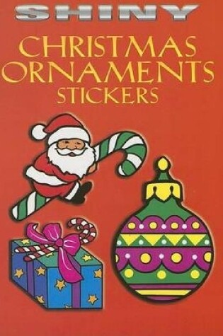 Cover of Shiny Christmas Ornaments Stickers