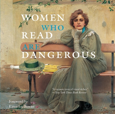 Book cover for Women Who Read Are Dangerous