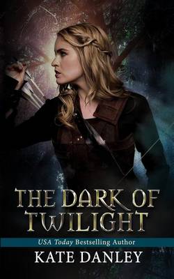 Book cover for The Dark of Twilight