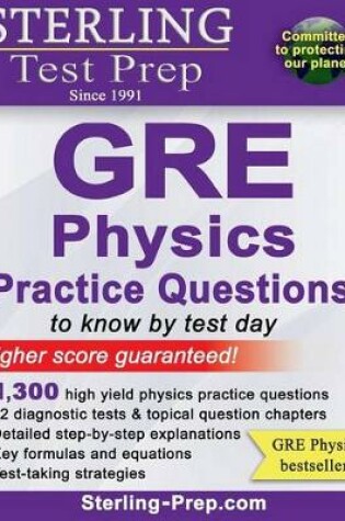 Cover of Sterling Test Prep GRE Physics Practice Questions