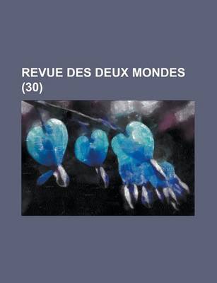 Book cover for Revue Des Deux Mondes (30)