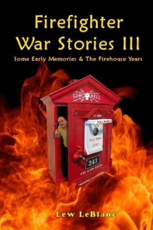 Cover of Firefighter War Stories III