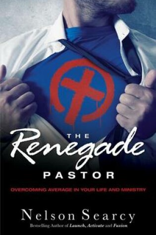 Cover of The Renegade Pastor