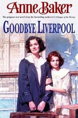 Cover of Goodbye Liverpool