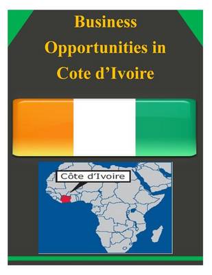 Cover of Business Opportunities in Cote d?Ivoire