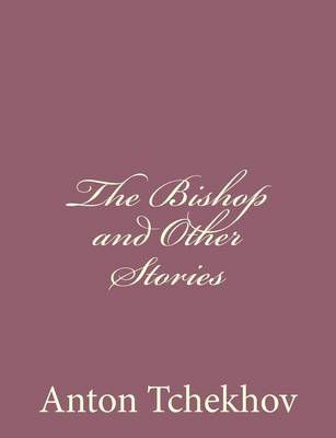 Book cover for The Bishop and Other Stories