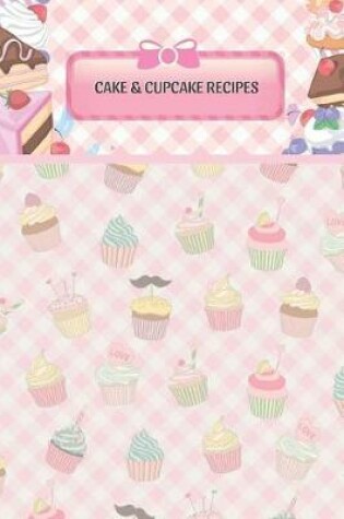 Cover of Cakes and Cupcakes Blank Recipe Book