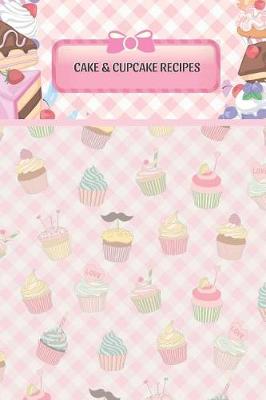 Book cover for Cakes and Cupcakes Blank Recipe Book