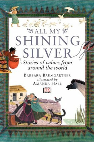 Cover of All My Shining Silver