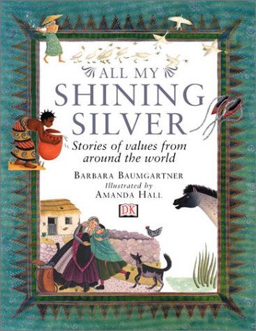 Book cover for All My Shining Silver