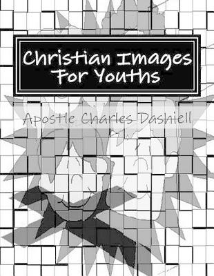 Book cover for Christian Images For Youths