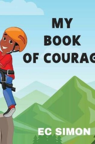 Cover of My Courage Book