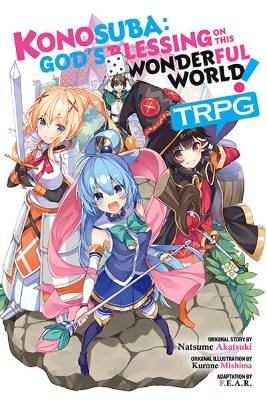 Book cover for Konosuba: God's Blessing on This Wonderful World! TRPG