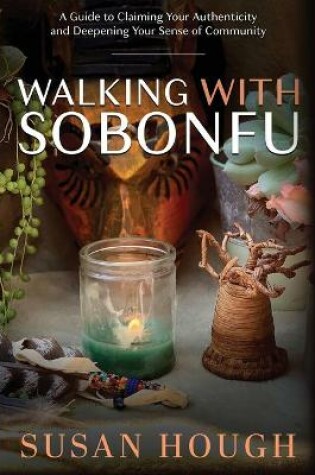 Cover of Walking With Sobonfu