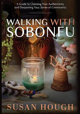 Book cover for Walking With Sobonfu