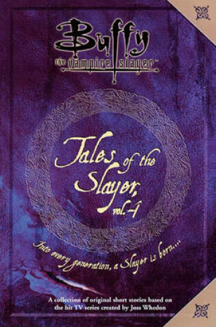 Cover of Tales of the Slayer Vol. 1