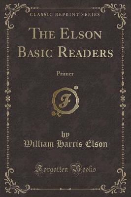 Book cover for The Elson Basic Readers