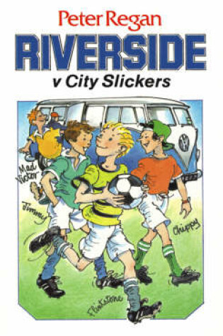 Cover of Riverside v. City Slickers
