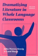 Cover of Dramatizing Literature in Whole Language Classrooms