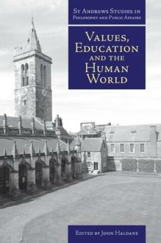Cover of Values, Education and the Human World