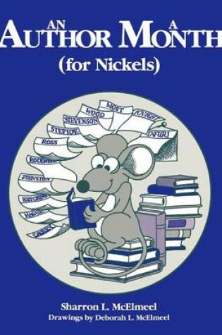 Cover of An Author a Month (for Nickels)