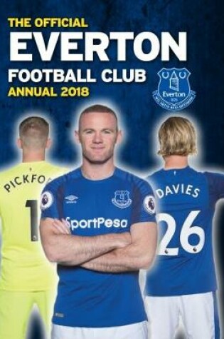 Cover of The Official Everton FC Annual 2018