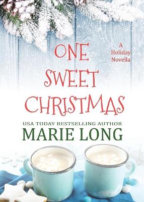Book cover for One Sweet Christmas