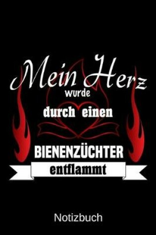 Cover of Mein Herz wurde durch einen Bienenzuchter entflammt