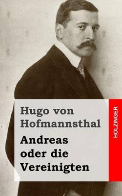 Book cover for Andreas Oder Die Vereinigten