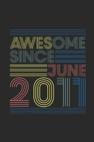 Cover of Awesome Since June 2011