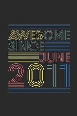 Book cover for Awesome Since June 2011