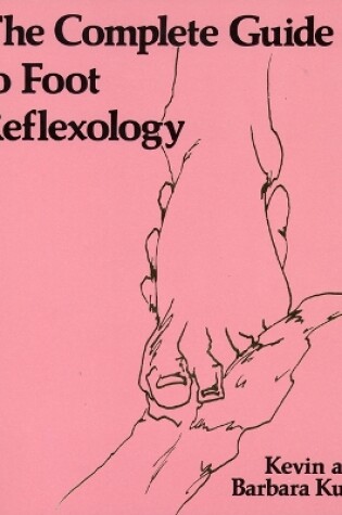 Cover of The Complete Guide to Foot Reflexology