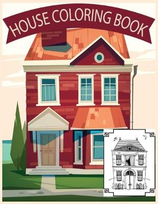 Book cover for House Coloring Book
