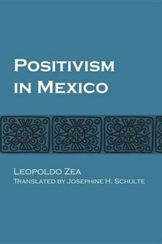 Cover of Positivism in Mexico