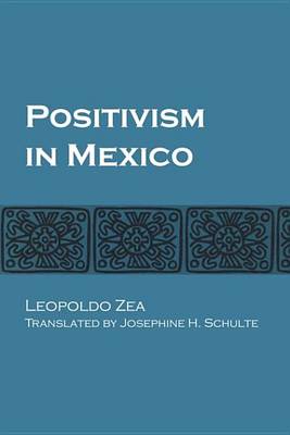 Cover of Positivism in Mexico