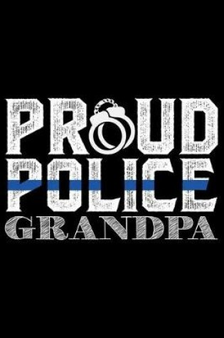 Cover of Proud Police Grandpa