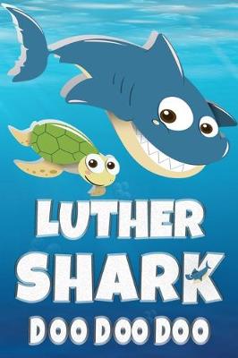 Book cover for Luther Shark Doo Doo Doo