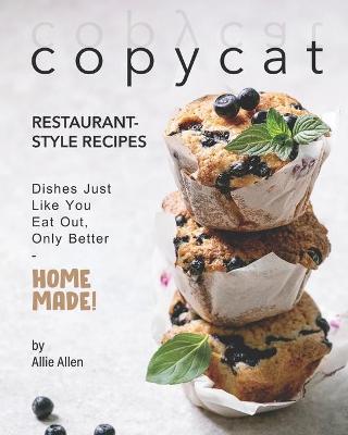 Book cover for Copycat Restaurant-Style Recipes