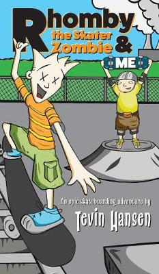 Book cover for Rhomby the Skater Zombie and Me