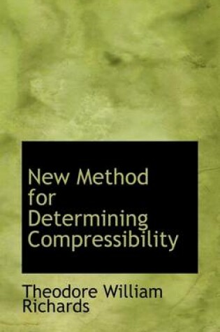 Cover of New Method for Determining Compressibility