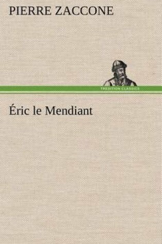 Cover of Éric le Mendiant