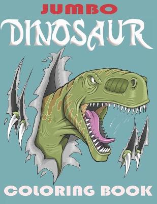 Book cover for Jumbo Dinosaur Coloring Book