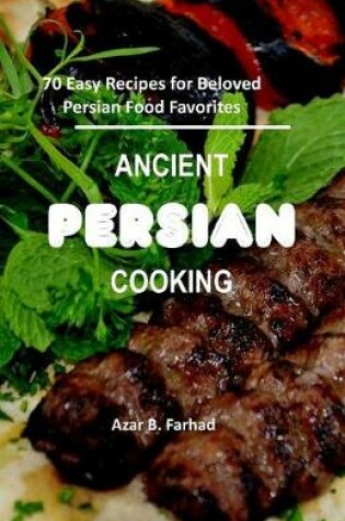 Cover of Ancient Persian Cooking