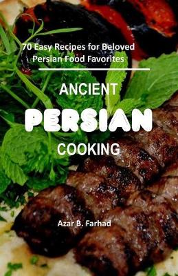 Book cover for Ancient Persian Cooking