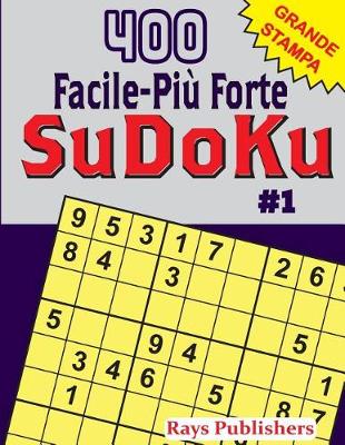 Book cover for 400 Facile-Più Forte SuDoKu #1