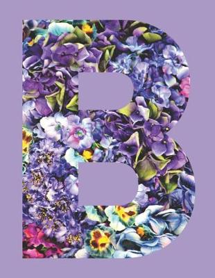 Book cover for Purple Flowers Letter 'b' Monogrammed Lined Journal