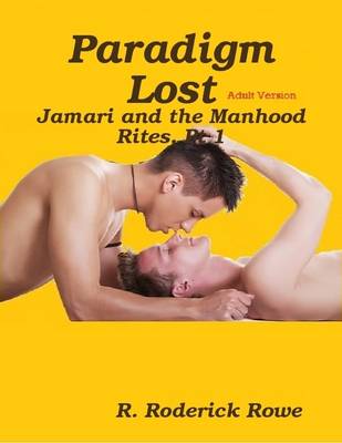 Book cover for Paradigm Lost: Jamari and the Manhood Rites, Pt 1