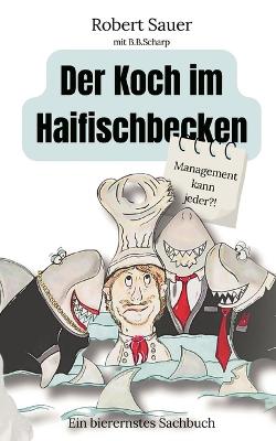 Book cover for Der Koch im Haifischbecken