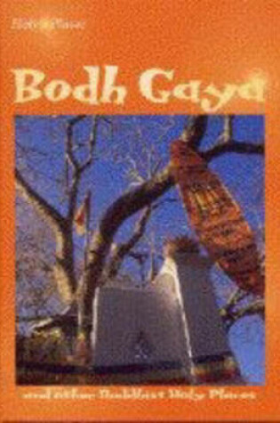 Cover of Holy Places Bodh Gaya paperback