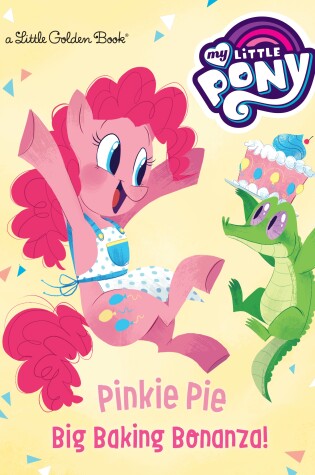 Cover of Pinkie Pie: Big Baking Bonanza! (My Little Pony)